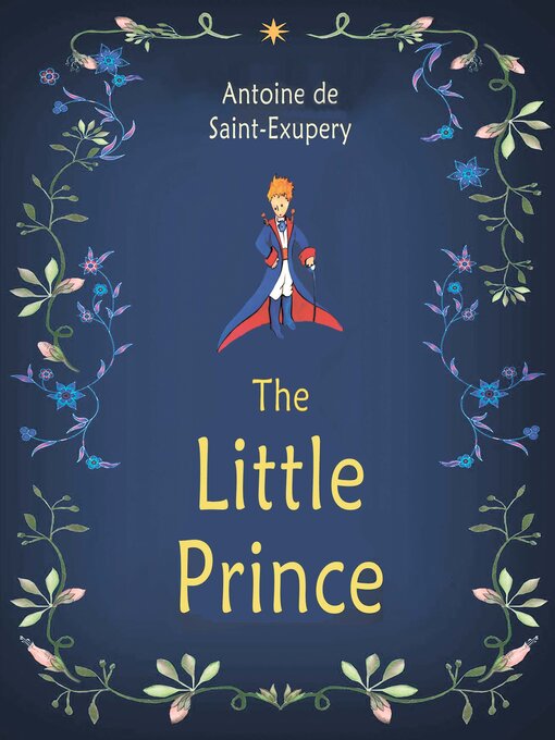 Title details for The Little Prince by Antoine de Saint-Exupery - Wait list